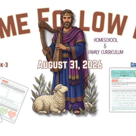 Come Follow Me for Homeschoolers August 31, 2026