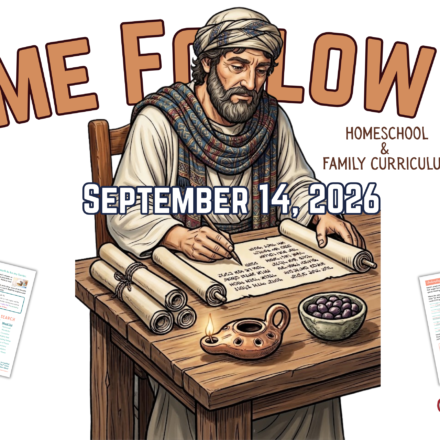 Come, Follow Me for Homeschoolers and Families, september 14, 2026