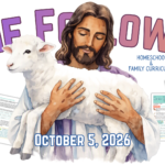 Image Come Follow Me for Homeschoolers Oct 5, 2026