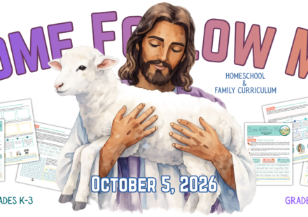 Image Come Follow Me for Homeschoolers Oct 5, 2026
